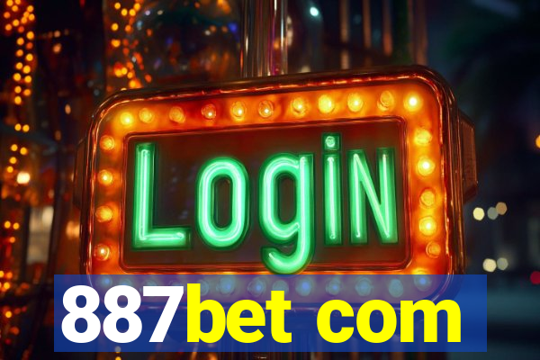 887bet com